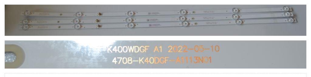 LB/40INC/KIVI LED BACKLAIHT  ,K400WDGF A1, 2022-05-10,4708-K400DGF-A1113N01,3X6 diod 735mm 3v